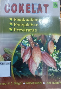 Image of COKLAT PEMBUDIDAYAAN,PENGOLAHAN,PEMASARAN
