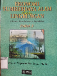 Image of Ekonomi Sumberdaya Alam dan Lingkungan