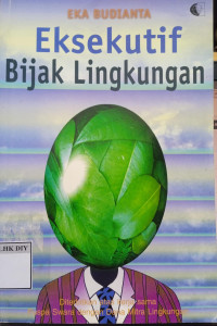 Image of EKSEKUTIF BIJAK LINGKUNGAN