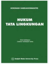 Image of HUKUM TATA LINGKUNNGAN EDISI KETUJUH CETAKAN KE TUJUH BELAS