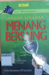 Image of JANGAN SEKADAR MENANG BERSAING