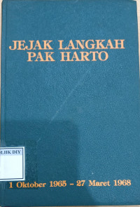 Image of JEJAK LANGKAH PAK HARTO