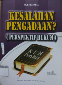 Image of KESALAHAN PENGADAAN? (PERSPEKTIF HUKUM)
