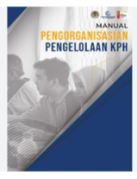 Image of MANUAL PENGORGANISASIAN PENGELOLAAN KPH