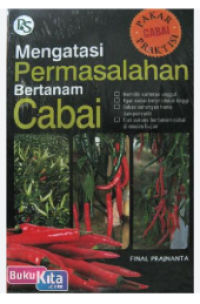 Image of MENGATASI PERMASALAHAN BERTANAM CABAI