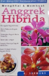 Image of MENGENAL & MEMBUAT ANGGREK HIBRIDA
