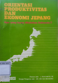 Image of Orientasi Produktivitas Dan Ekonomi Jepang