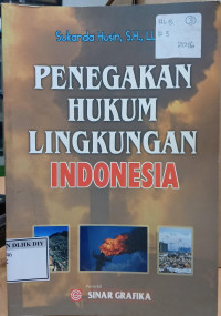 Image of PENEGAKAN HUKUM LINGKUNGAN INDONESIA