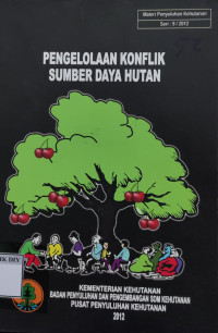 Image of PENGELOLAAN KONFLIK SUMBER DAYA HUTAN