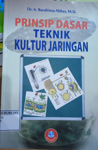 Image of PRINSIP DASAR TEKNIK KULTUR JARINGAN