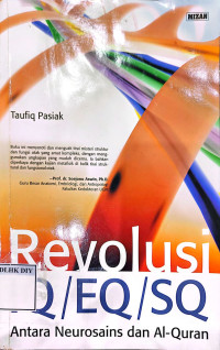 Image of Revolusi IQ/EQ/SQ Antara Neurosains dan Al-Quran