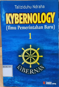 Image of Taliziduhu Ndraha KYBERNOLOGY (Ilmu Pemerintahan Baru) KYBERNAN