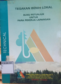 Image of TEGAKAN BENIH LOKAL BUKU PETUNJUK UNTUK PARA PEKERJA LAPANGAN