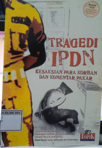 Image of Tragedi IPDN Kesaksian Para Korban dan Komentar Pakar